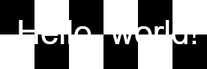 unshadowed text on coarse-grained checkerboard